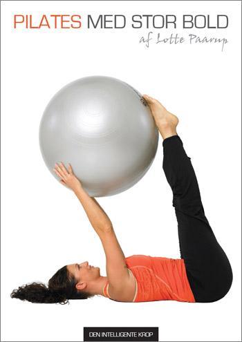 Pilates med Stor Bold - DVD og Øvelsesbog til Træning